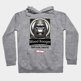 Wood Booger Bigfoot Sasquatch Hoodie